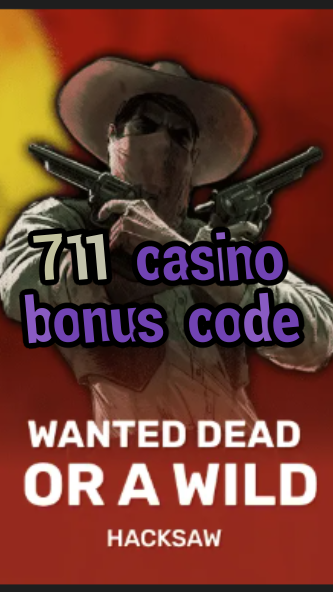 711 casino bonus code-trdjkmsxjksdss.com